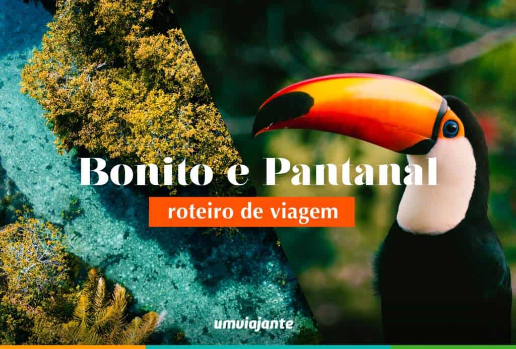 Bonito e Pantanal